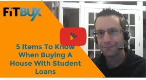5 Items To Know When Buying A House With Student Loans 1