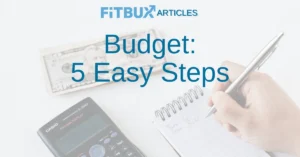 How to budget in 5 easy steps