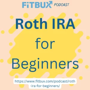 Roth IRA beginners