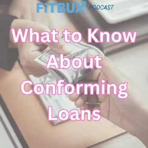 Understanding conforming home loan limits: What you need to know