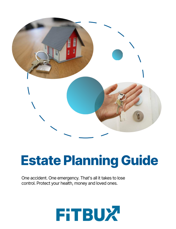 FitBUX Estate Planning Guide For Young Professionals
